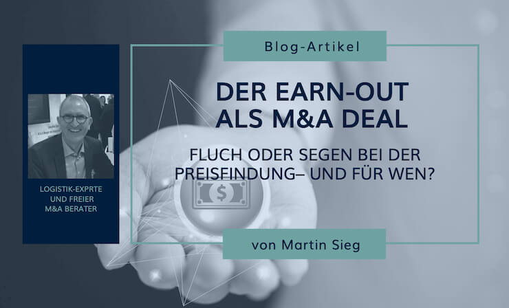 Der Earn-Out für die Preisfindung bei M&A Deals